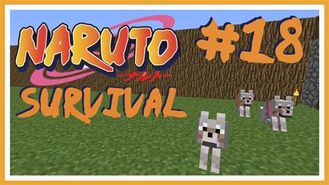 Minecraft Naruto Modded Survival Episode 18 Pathing YouTube