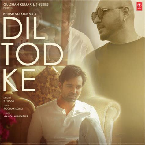 Dil Tod Ke - Song Download from Dil Tod Ke @ JioSaavn