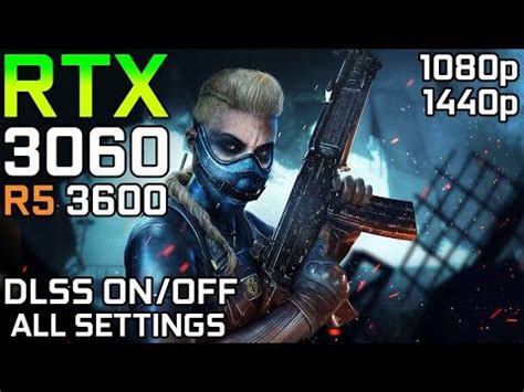 Call Of Duty Warzone Rtx Dlss On Vs Off Test All Settings