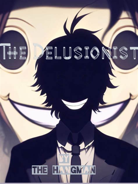 The Delusionist Novel Read Free - WebNovel