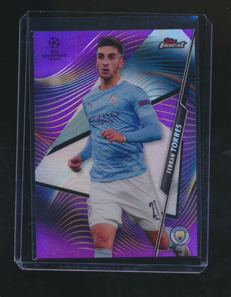 FERRAN TORRES 2021 22 TOPPS FINEST CHAMPIONS LEGUE PURPLE REFRACTOR 197