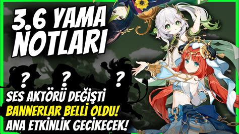 3 6 YAMA NOTLARI Bannerlar Belli Oldu Genshin Impact Türkçe YouTube