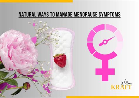 Managing 9 Menopause Symptoms Expert Tips Wellness Kraft