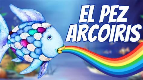 El Pez Arcoiris Cuento Infantil Off