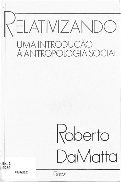 PDF DA MATTA Roberto Relativizando Uma Introdução à Antropologia