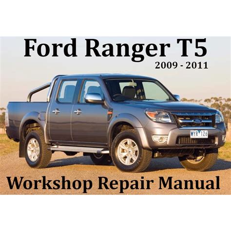 Ford Ranger T5 2009 2011 Factory Workshop Repair Service Manual Shopee Malaysia