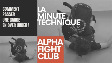 Alpha Fight Club Comment Passer La Garde De Ladversaire En Over