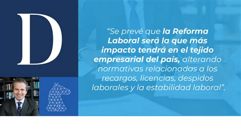 Abc De Los Cambios Que Propone La Reforma Laboral Y Cómo Lo Afectará En