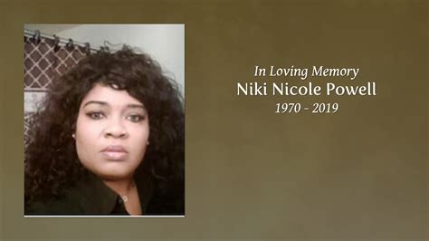 Niki Nicole Powell Tribute Video