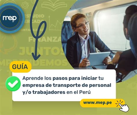 Aprende Los Pasos Para Iniciar Tu Empresa De Transporte De Personal Y O