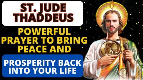 🛑 Powerful Prayer Of St Jude Thaddeus To Bring Peace And Prosperity