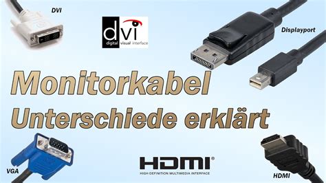 Unterschiede Monitorkabel Vga Dvi Hdmi Dp Youtube