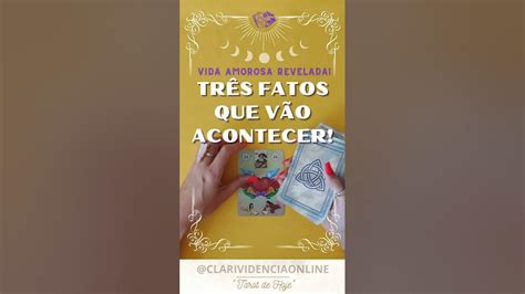 ️ 3 TrÊs Fatos Que VÃo Acontecer Na Sua Vida Amorosa Tarot 🌟