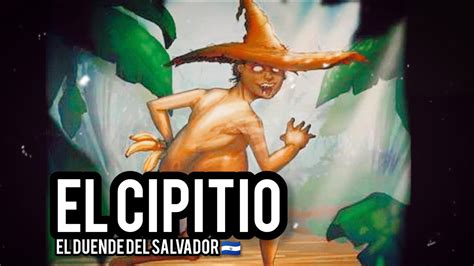 El Cipitio Story El Duende Salvadore O Mitos Y Leyendas Terror Ficas