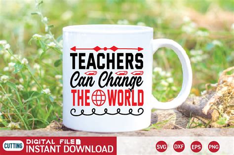 Teachers Can Change the World Svg Graphic by smart designCreative Fabrica
