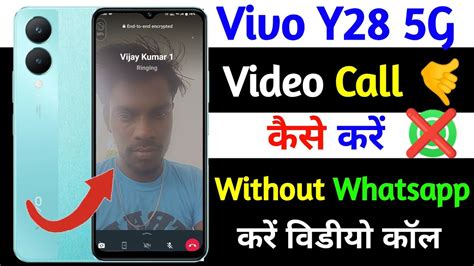 Direct Video Calling Setting On Vivo Y G Vivo Y Video Call