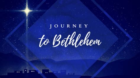 Journey To Bethlehem Logos Sermons