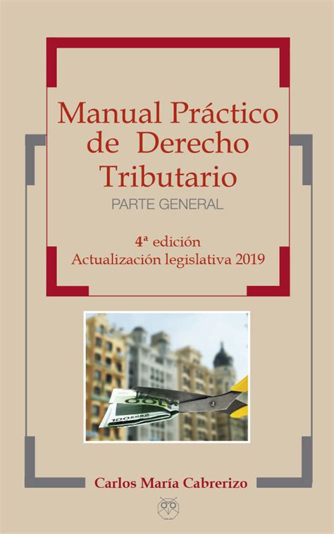 Libro Manual Práctico De Derecho Tributario 9788494975288