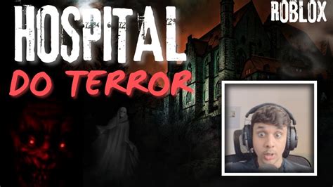 O Hospital Mais Aterrorizante Do Roblox Hospital De Horror Youtube