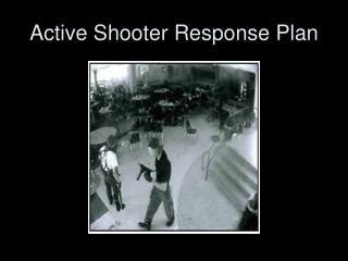 PPT - Active Shooter Response PowerPoint Presentation - ID:1534542