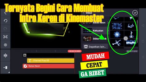 Cara Membuat Intro YouTube Sederhana Di Hp Android KINEMASTER