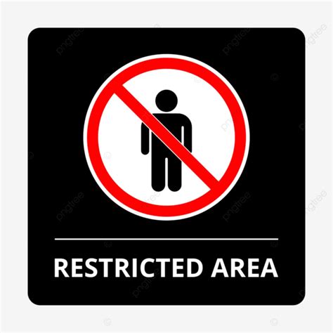 Restricted Area Black Sign Vector Restricted Area Sign Restricted