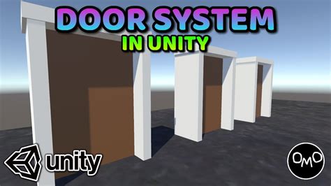 How To Make A Door System In Unity Unity C Tutorial Youtube