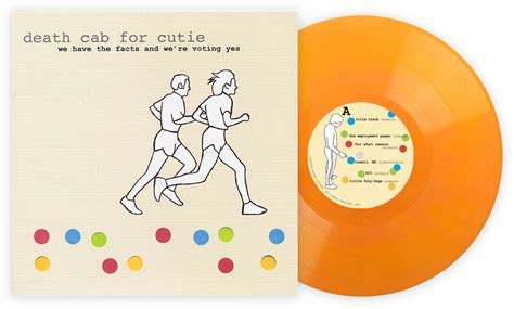 Death Cab For Cutie We Have The Facts And We Re Voting Yes Vinyl Me Please