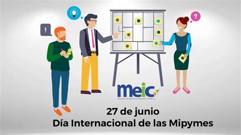 27 De Junio Día Internacional De Las Mipymes Youtube