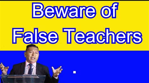 Beware Of False Teachers Youtube