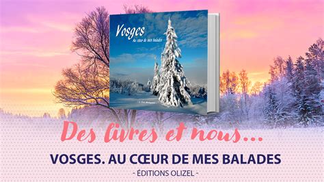 En Balade Dans Les Vosges Avec Richard Brionne Articles