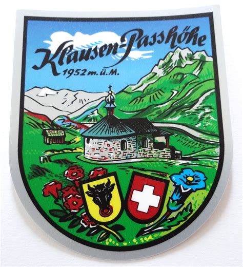 Souvenir Aufkleber Klausenpass H He Kapelle Bruder Klaus Uri Schweiz