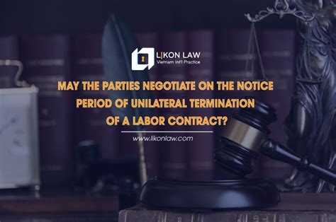 May The Parties Negotiate On The Notice Period Of Unilateral