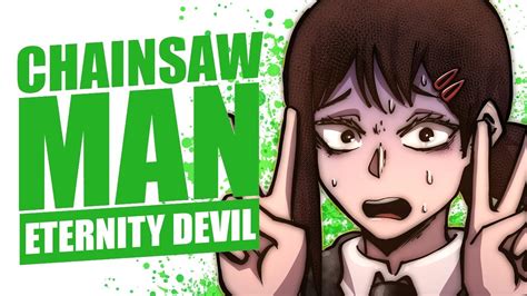 Chainsaw Man Eternity Devil Story Explained Youtube