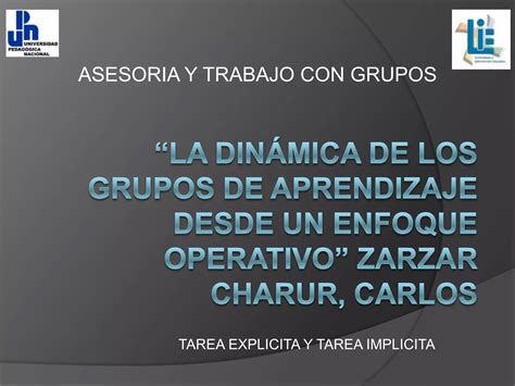 La dinámica de los grupos de aprendizaje PPT