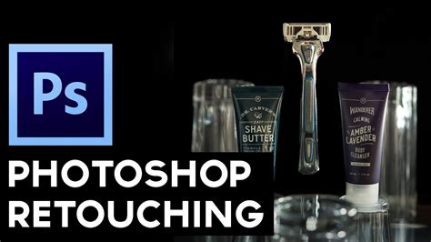 Photoshop Product Retouching Tutorial Youtube