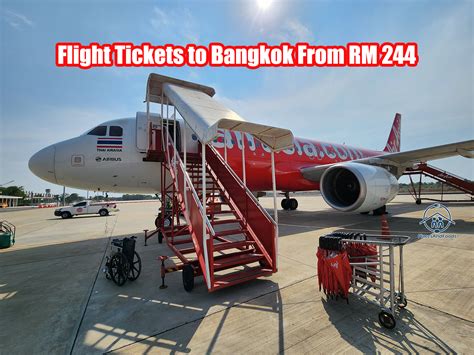 Flight Tickets to Bangkok From RM 244 with AirAsia