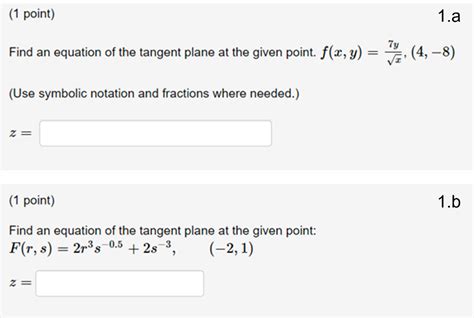 Solved Find An Equation Of The Tangent Plane At The Given