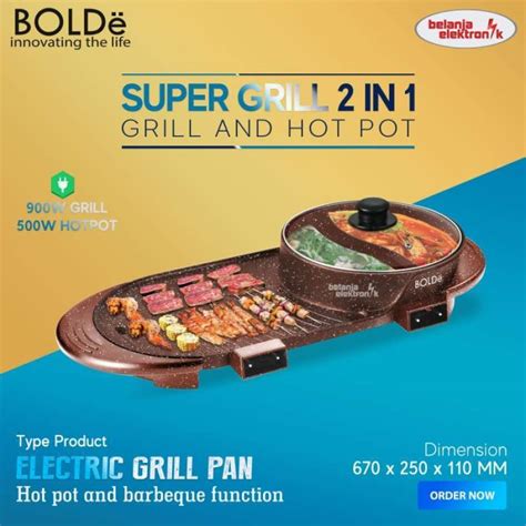 Promo Bolde Super Electric Grill Pan 2 In 1 Panggangan Elektrik Bbq Hot Pot Diskon 23 Di Seller