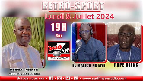 RÉTRO SPORT DU 08 JUILLET 2024 AVEC MEISSA NDIAYE VICE PRÉSIDENT DU C N