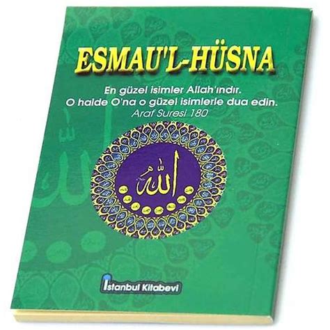 Allah N Isimleri Esma L H Sna Isimlerin Fazileti Hikmeti