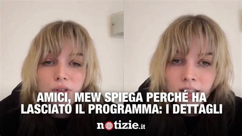 Amici Mew Spiega Perch Ha Lasciato Il Programma Youtube