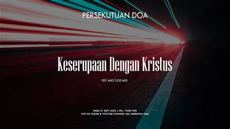 Persekutuan Doa GKJ Jembatan Lima 21 Sept 2022 YouTube