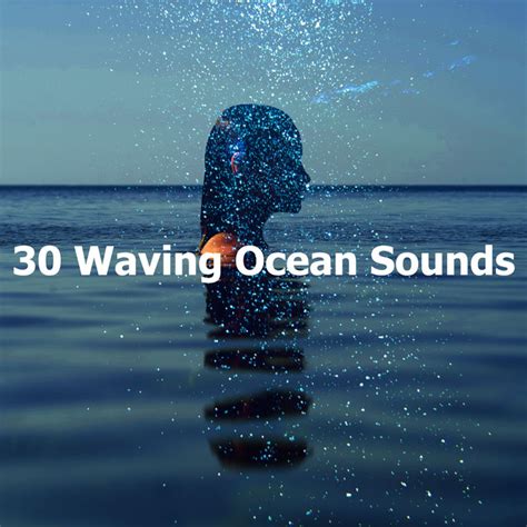 Waving Ocean Sounds Album By Oceanic Sounds Spotify