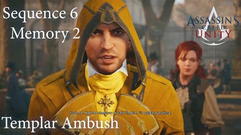 Templar Ambush Assassin S Creed Unity Sequence Memory Youtube