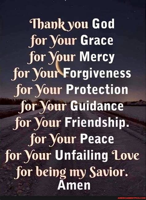 Thank You God For Your Grace For Your Mercy For Yourforgiveness For