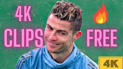 Free 4k Cristiano Ronaldo Editing Clips Skills Goals And More Youtube