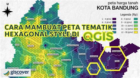 Cara Membuat Peta Tematik Hexagonal Style Harga Tanah Di Kota Bandung