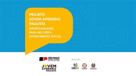 Projeto Jovem Aprendiz Paulista Oportunidades Para Me E Epp E