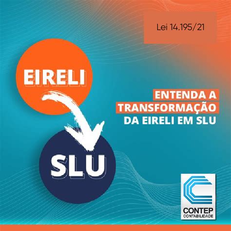 Fim Da Eireli Entenda O Substituto SLU E O Que Acontece As